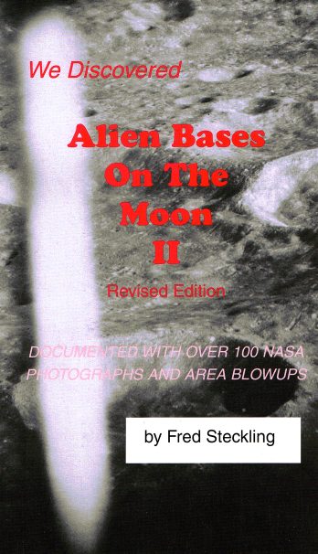 Alien Bases on the Moon II by Fred Steckling