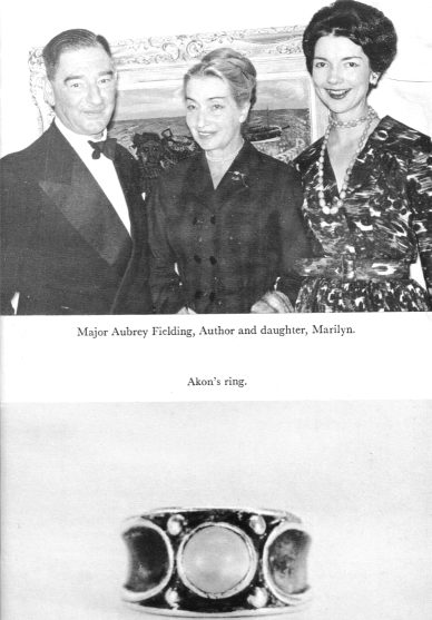 Major Aubrey Fielding, Elizabeth Klarer, Marilyn, Akon's Ring