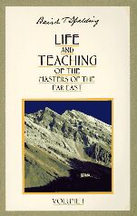 Life and Teaching of the Masters of The Far East- Baird T. Spalding