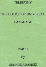 Telepathy - Part 1 by George Adamski